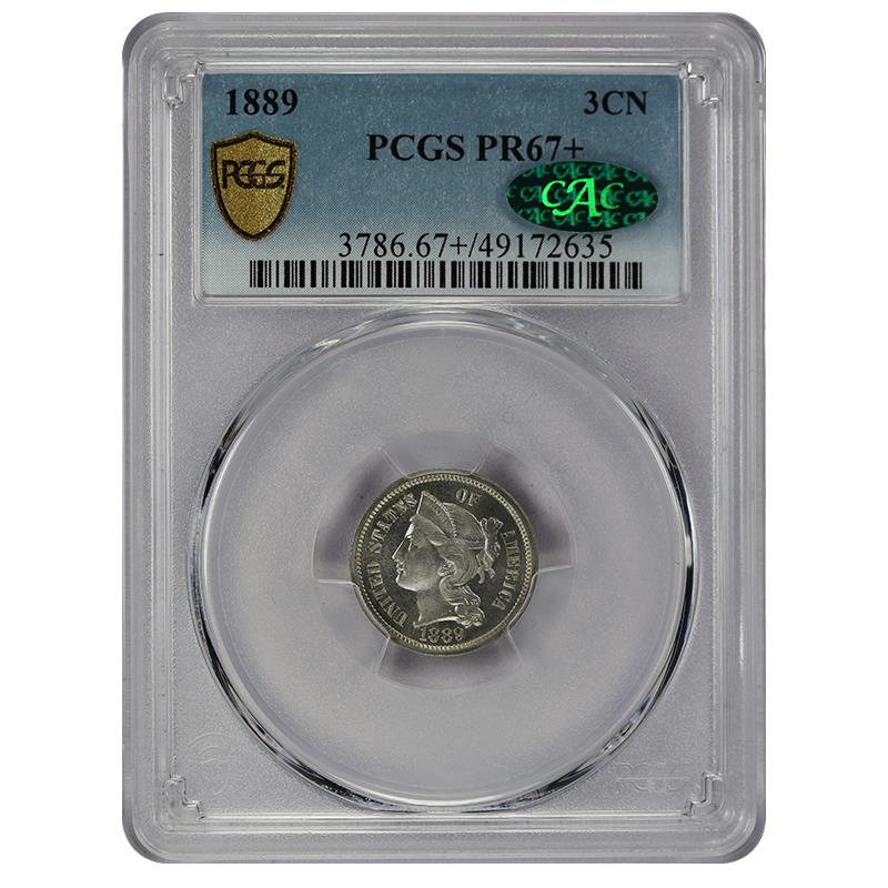 1889 Three Cent Nickel 3c PCGS PR67+ CAC Certified