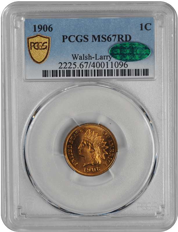 1906 Indian Head PCGS CAC RD 67