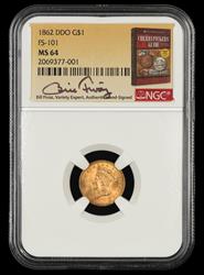 1862 $1 Gold DDO FS-101 Bill Fivaz Signature Label NGC  MS64