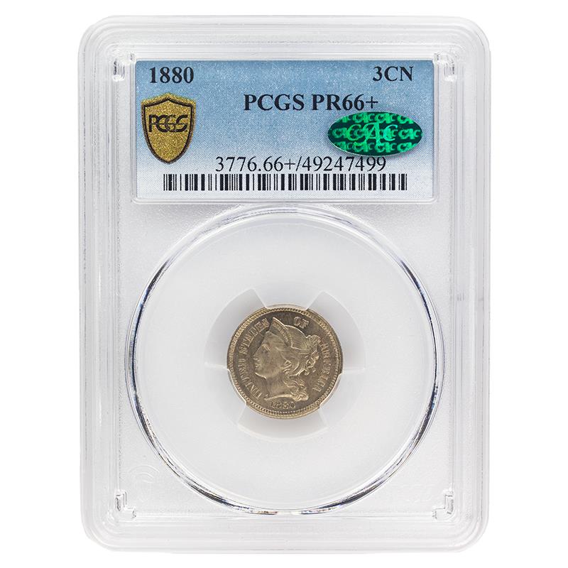 1880 Three Cent Nickel, 3CN PCGS PR 66+, CAC Certified