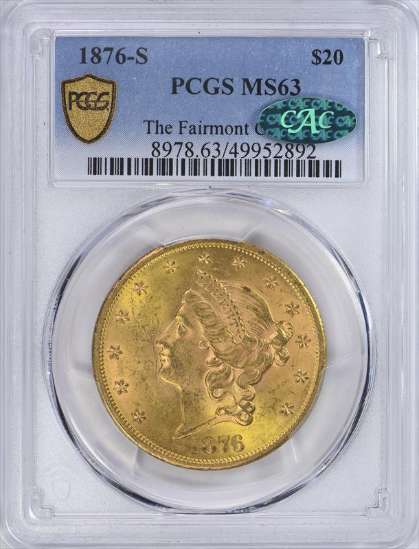 1876-S $20 PCGS MS 63 CAC