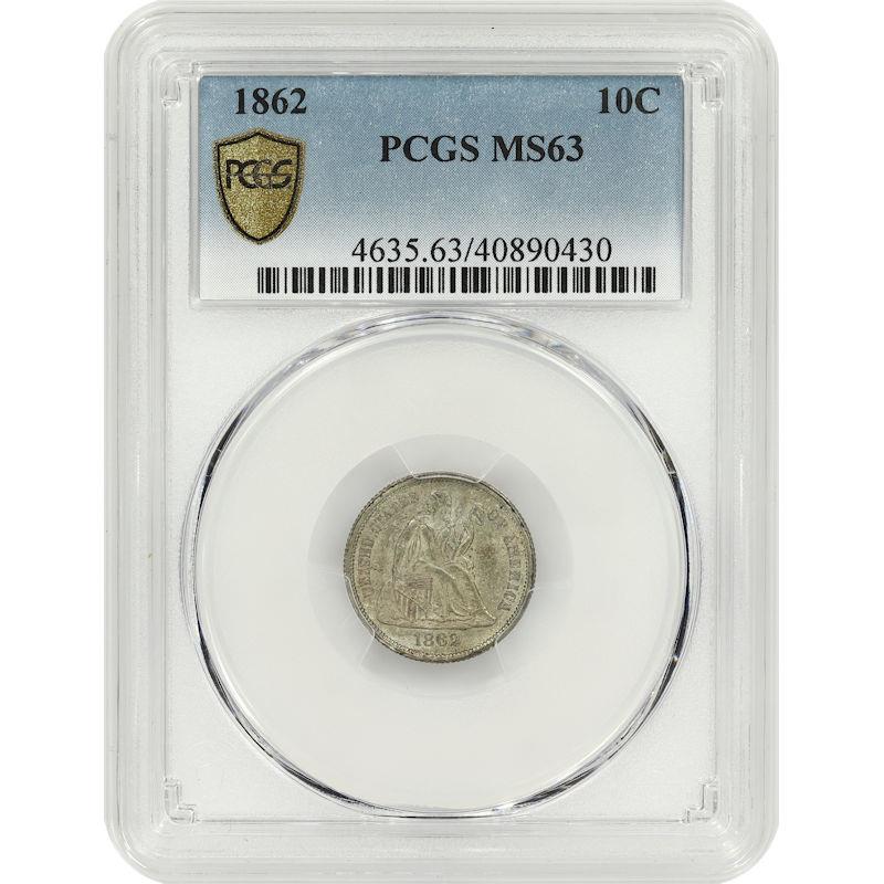 1862 Seated Liberty Dime 10C PCGS MS63 PCGS Gold Shield Certified