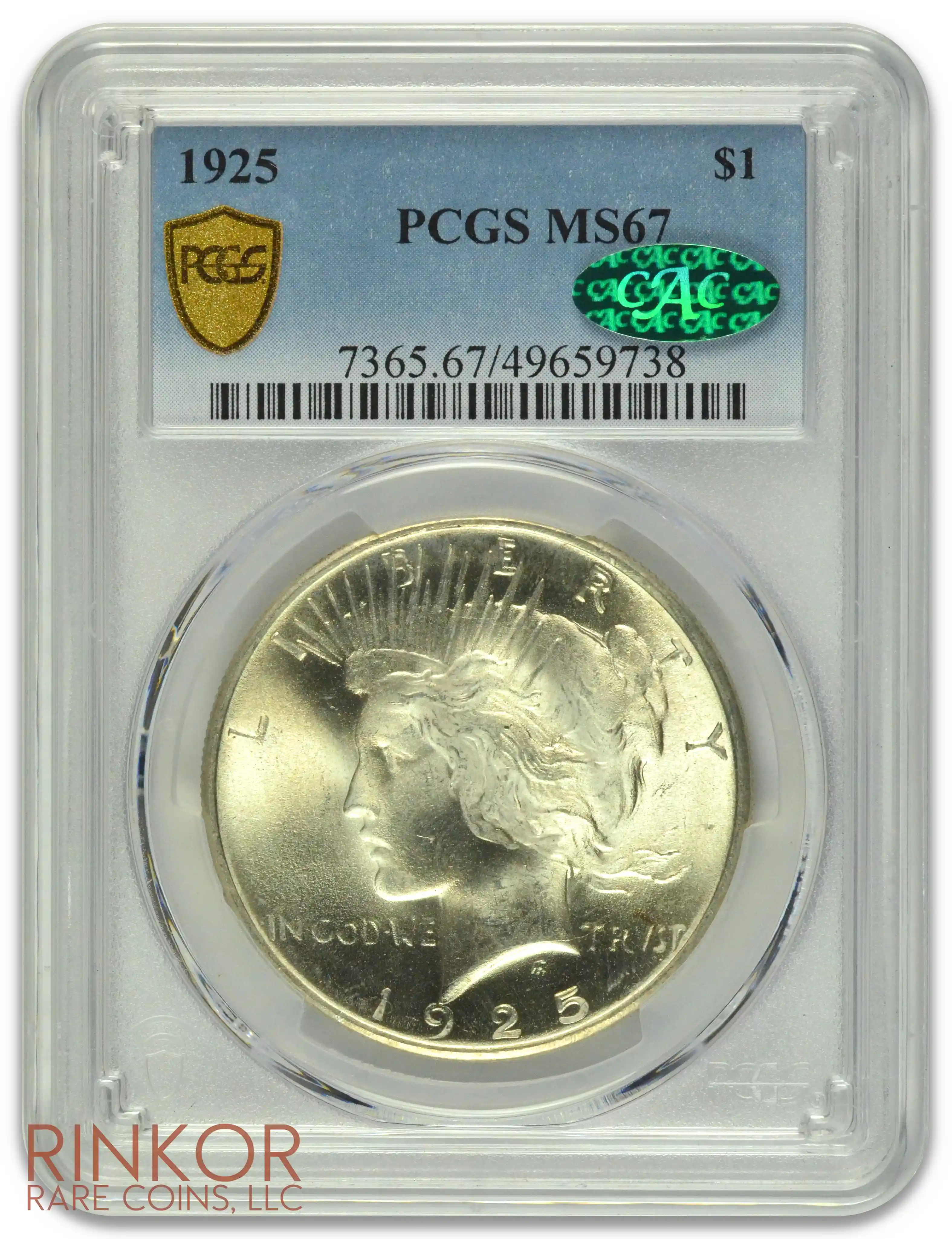 1925 $1 PCGS MS 67 CAC