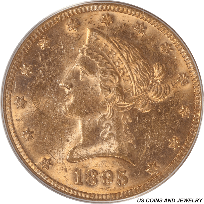 1895 Liberty $10 Gold Eagle PCGS MS60 - Older PCGS Holder