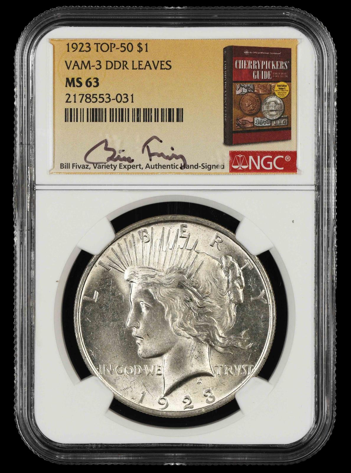 1923 $1 VAM 3 DDR Leaves Top 50 Bill Fivaz Signature Label NGC MS 63