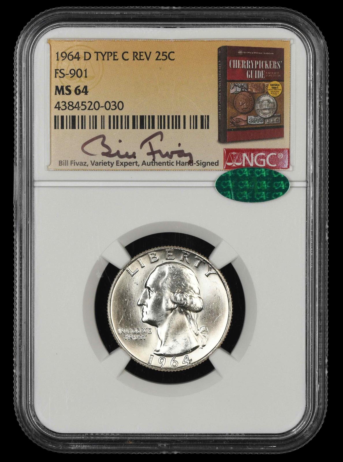 1964 D Washington Quarter Type C Reverse FS-901 NGC MS64 CAC Bill Fivaz Signature Label MS64