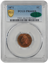 1871 Indian Head PCGS CAC RB 66