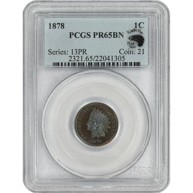 1878 Indian Head Cent 1C PCGS PR65BN Nice hints of color