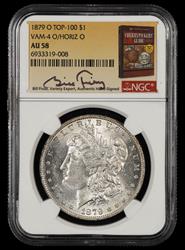 1879 O $1 VAM 4 O/Horizontal O Top 100 Bill Fivaz Signature Label NGC AU-58