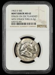1963 D 50C Mint Error Struck on 25C Planchet with Struck Thru (6.2g) NGC MS62