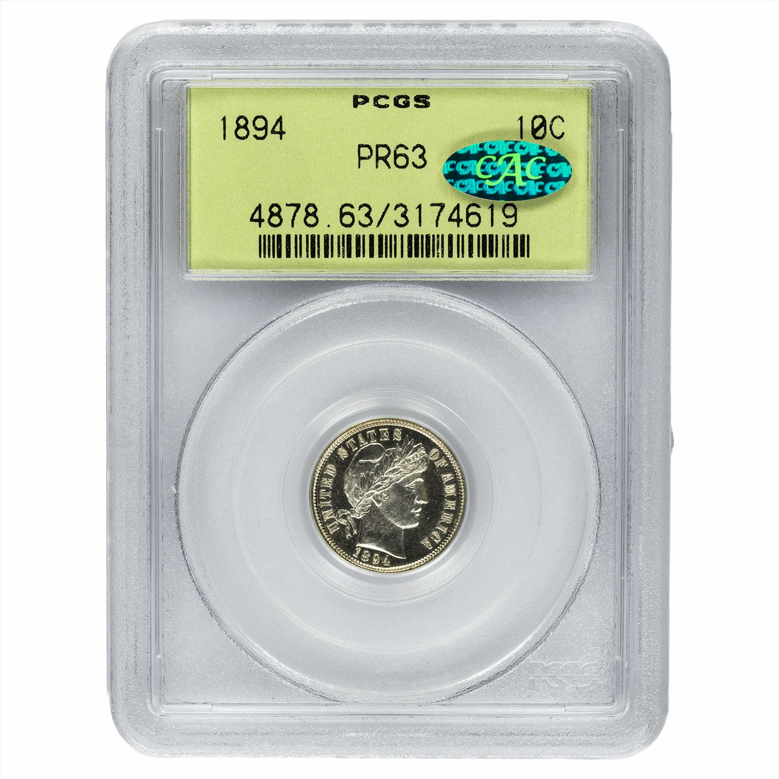 1894 Barber Dime 10C PCGS PR 63 CAC