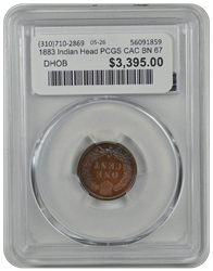 1883 Indian Head PCGS CAC BN 67 