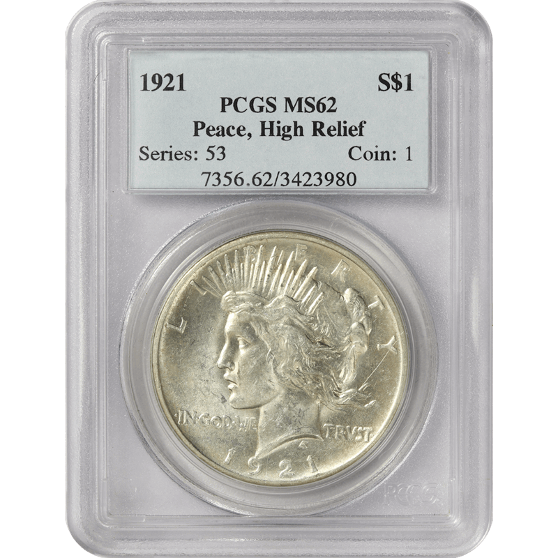 1921 Peace Silver Dollar $1, PCGS  MS-62 - High Relief 
