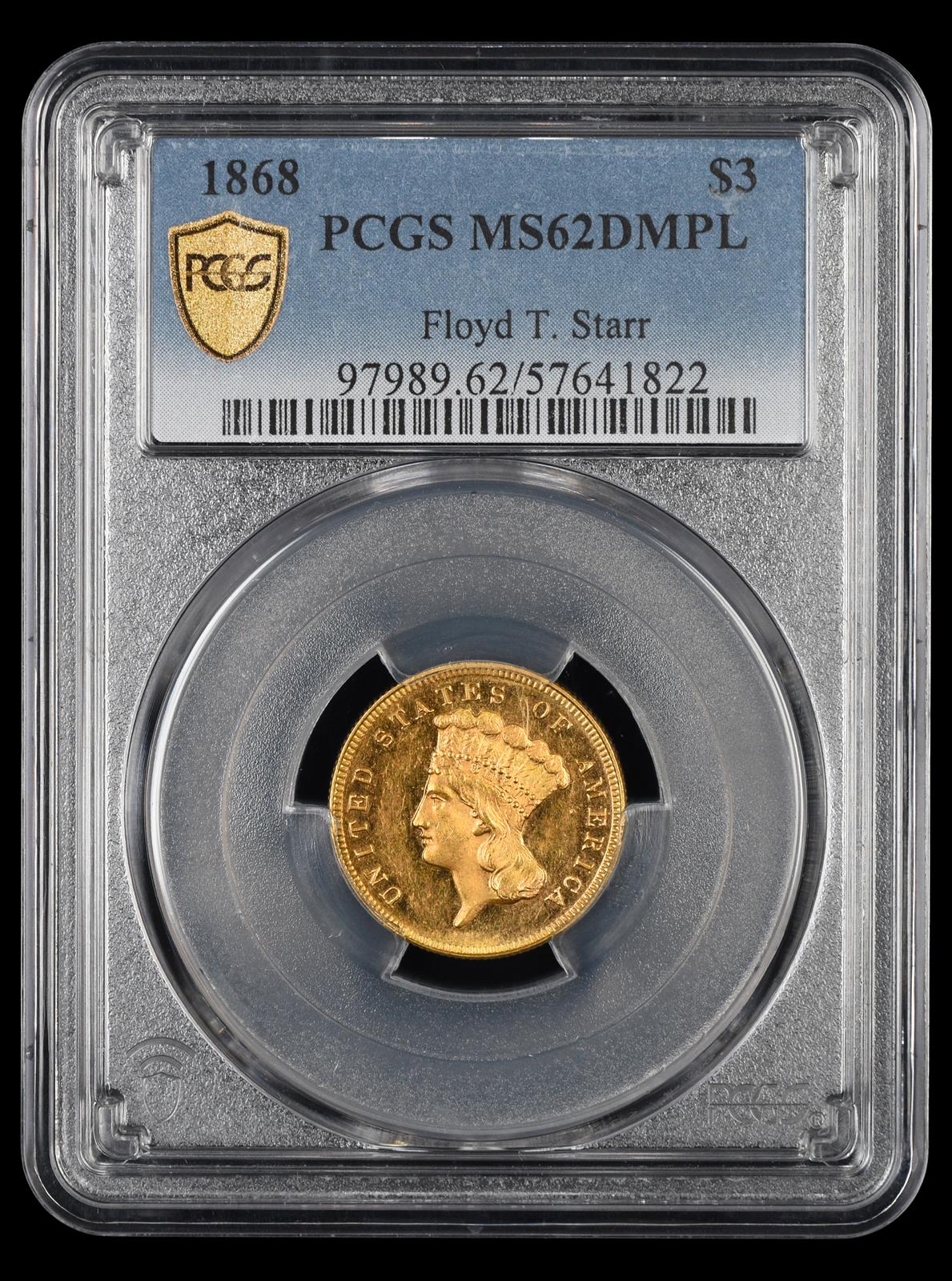 1868 $3 Gold Floyd T Starr PCGS  MS62DMPL