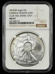 2023 W ASE $1 Garfield Heights Coin Club 75 Anniversary CTSP NGC MS67