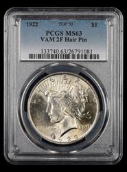 1922 $1 VAM 2F Hair Pin Top 50 PCGS MS 63