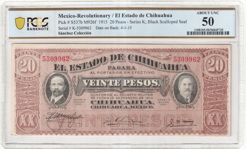 1915 20 Pesos Mexico-Revolutionary Chihuahua Pick # S537b M926f AU 50