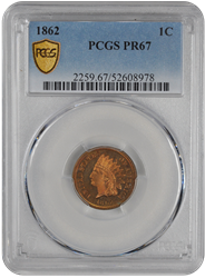 1862 Indian Head PCGS PR 67