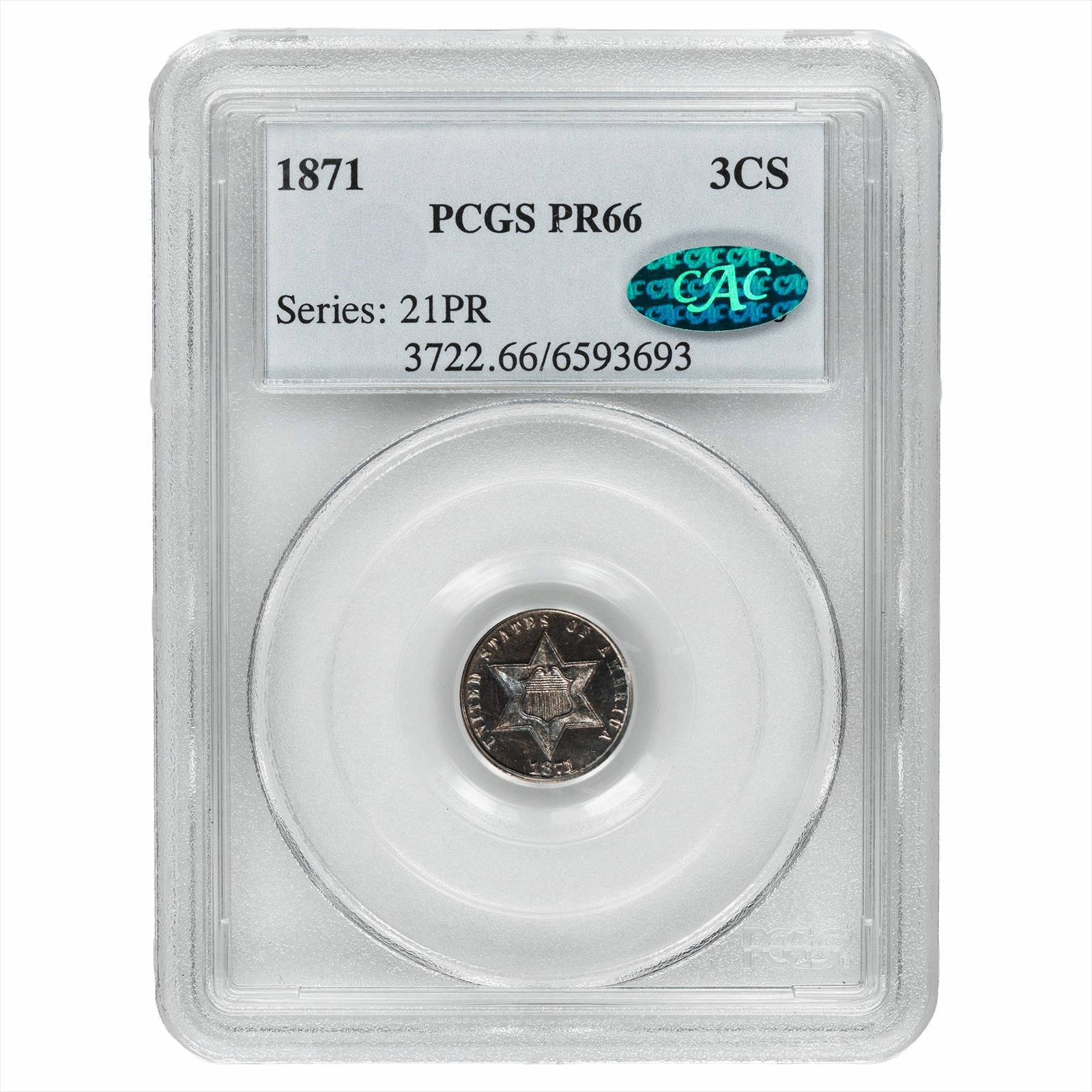 1871 Type 3 Three Cent 3CS PCGS PR 66 CAC