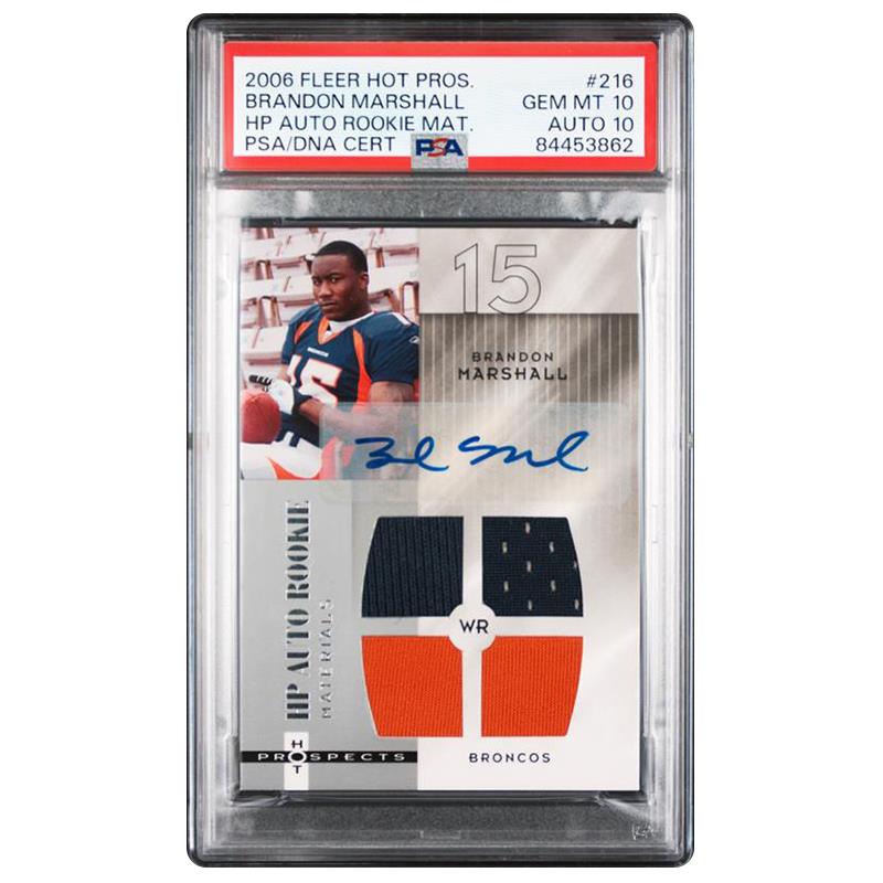 2006 Fleer Hot Prospects #216 BRANDON MARSHALL Auto Rookie - PSA/DNA GEM MT 10 / Auto 10 POP 1 Cert #: 84453862