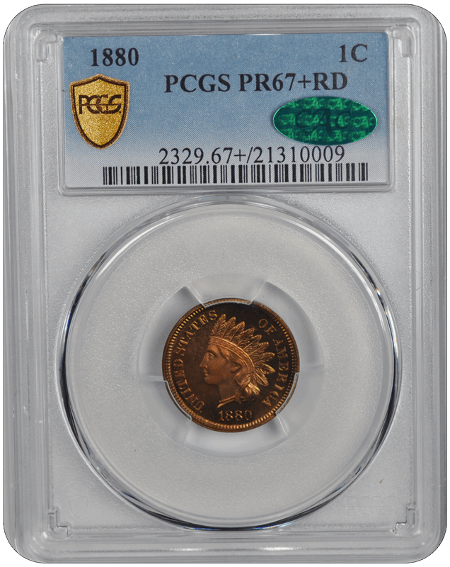 1880 Indian Head PCGS CAC RD 67+