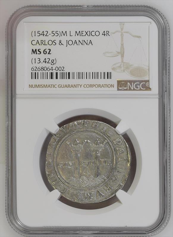 1542 Mexico 4 Reales Carols & Joanna NGC  MS 62