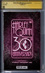 Harley Quinn 30th Anniversary Special #1 CGC Signature Series 9.8 (D.C., 2022) Signed by Stanley Artgerm Lau 