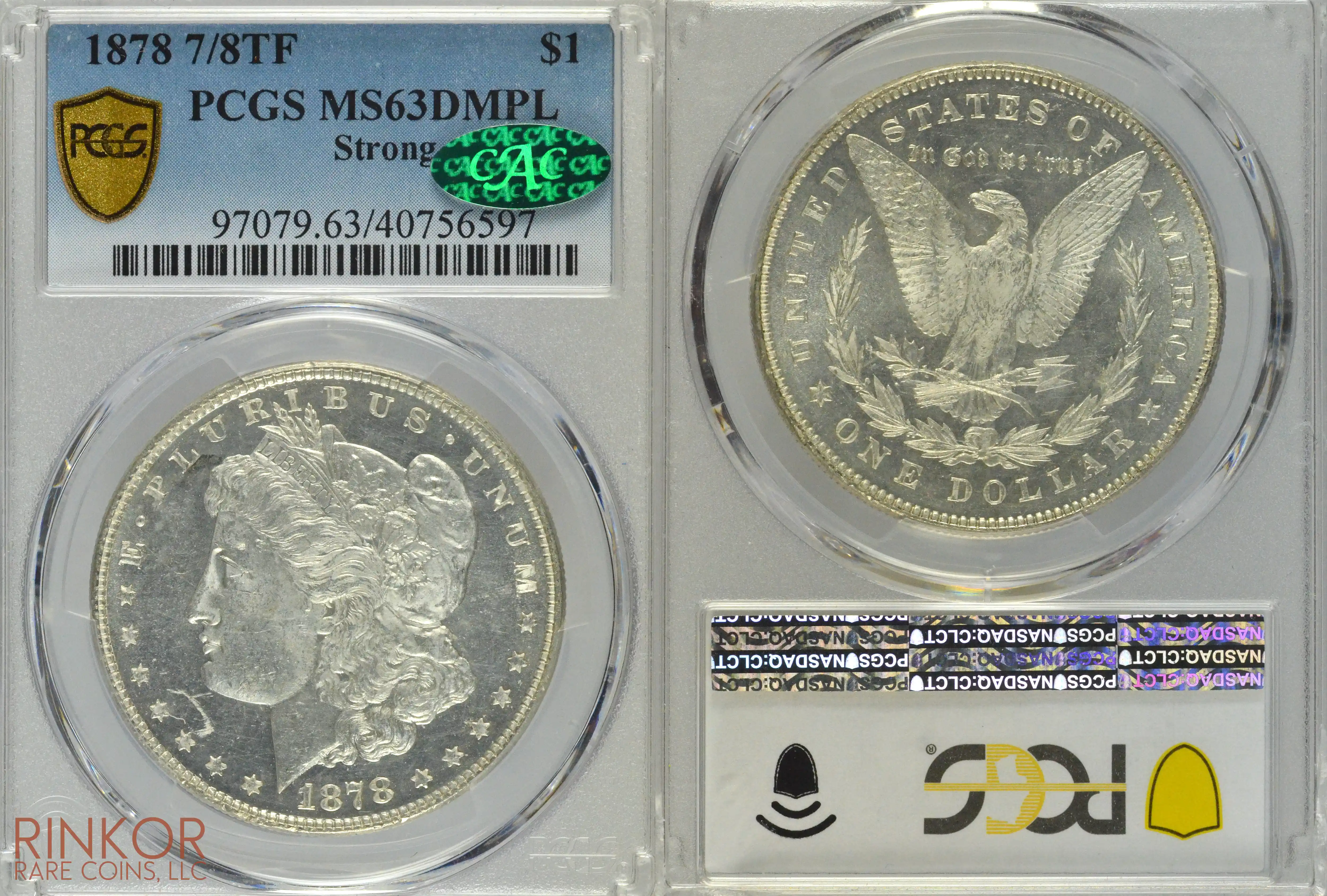 1878 7/8TF $1 Strong PCGS MS 63 DMPL CAC