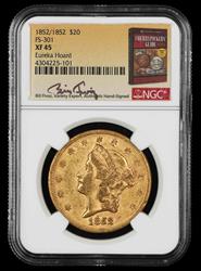 1852/1852 $20 Gold FS-301 Bill Fivaz Signature Label Eureka Hoard NGC XF-45