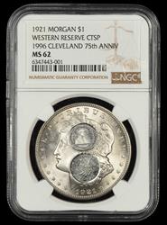 1921 Morgan $1 Western Reserve CTSP 1996 Cleveland 75th Anniversary NGC  MS 62