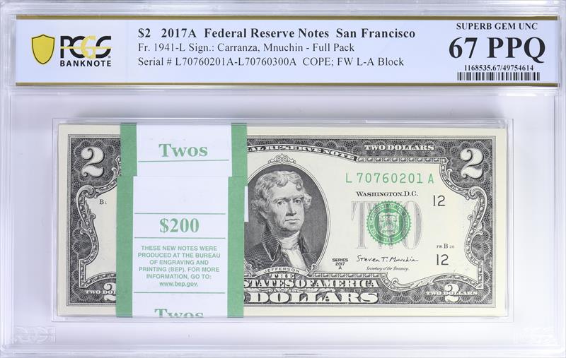 Fr. 1941-L 2017A $2 Pack $200 Face Value San Francisco PCGS 67 PPQ 