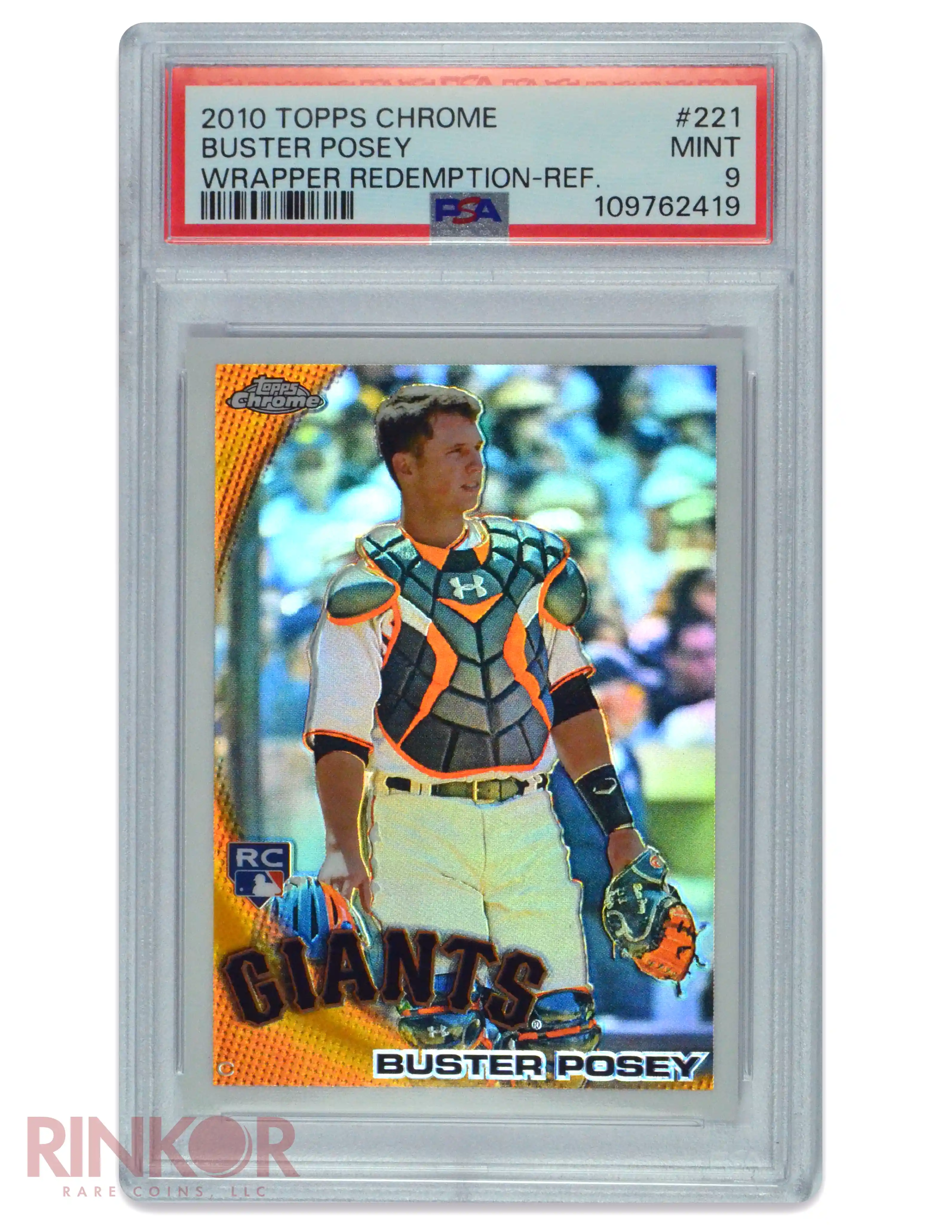 2010 Topps Chrome Wrapper Redemption Buster Posey #221 PSA MINT 9
