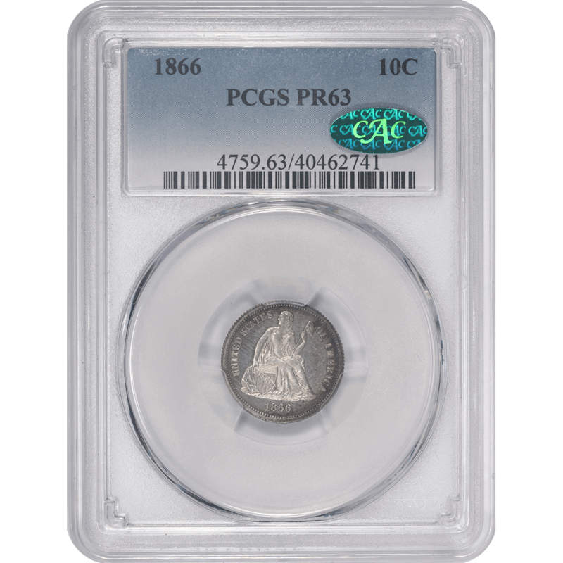 1866 Seated Liberty Dime PCGS and CAC PR63 Colorful Halo Toned Reverse