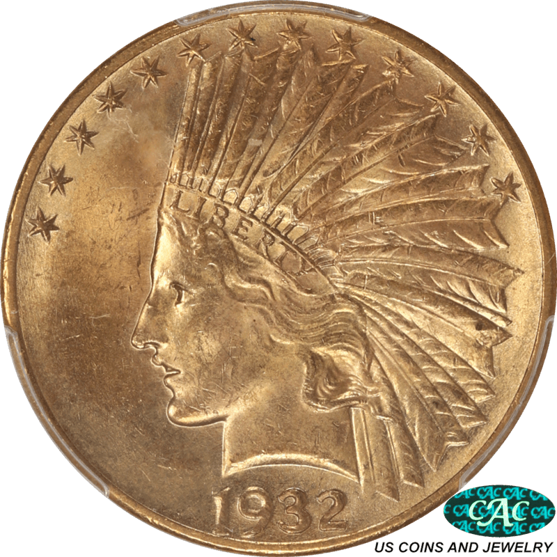 1932 Indian $10 Gold Eagle PCGS and CAC MS64+ Choice Uncirculated 