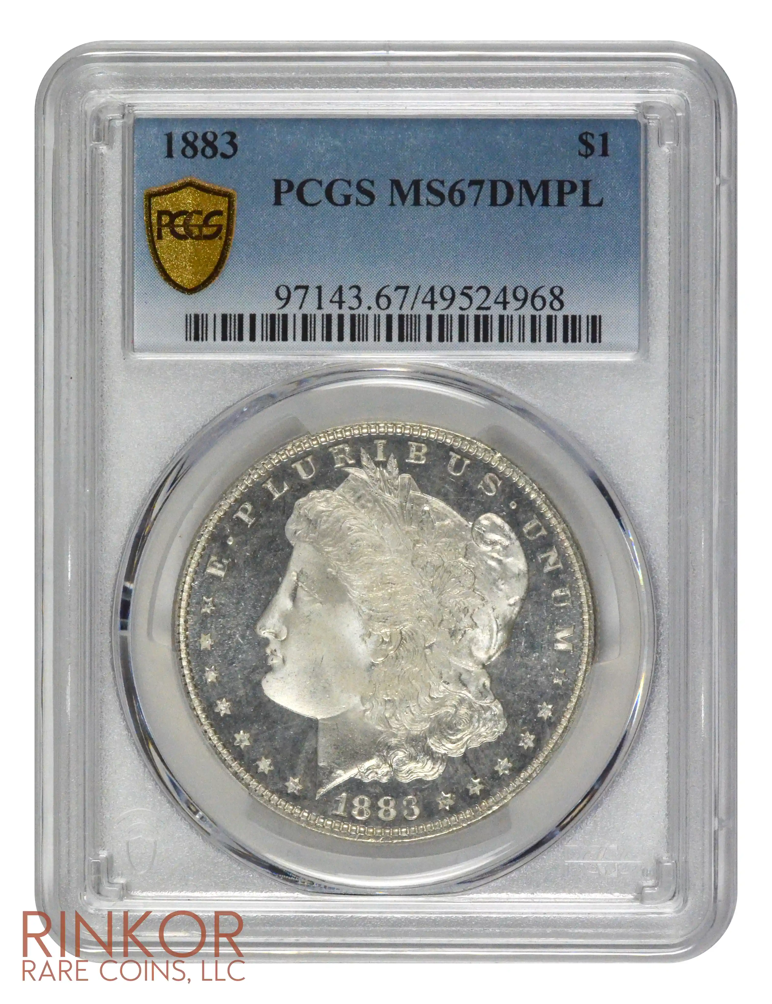 1883 $1 PCGS MS 67 DMPL