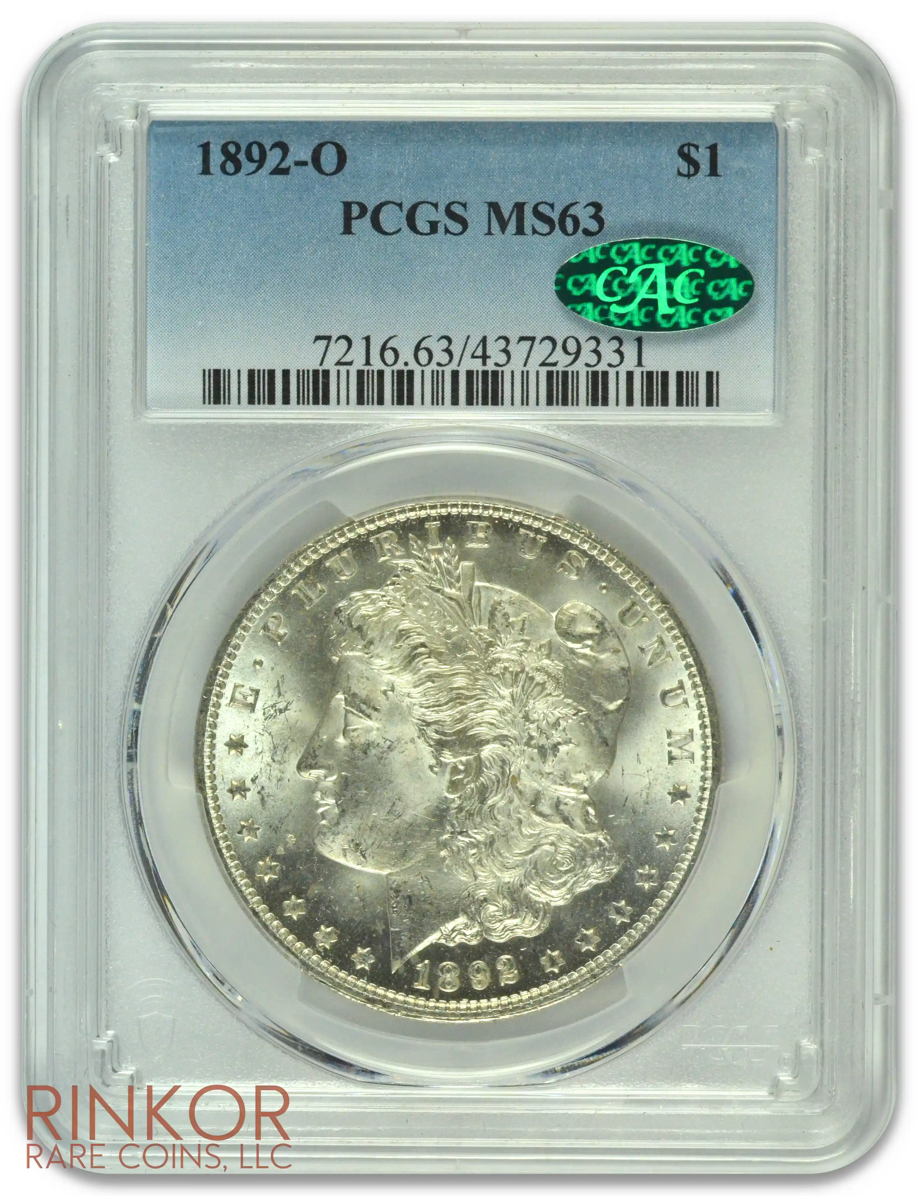 1892-O $1 PCGS MS 63 CAC