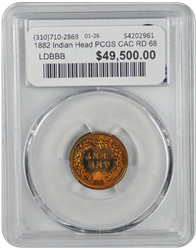 1882 Indian Head PCGS CAC RD 68