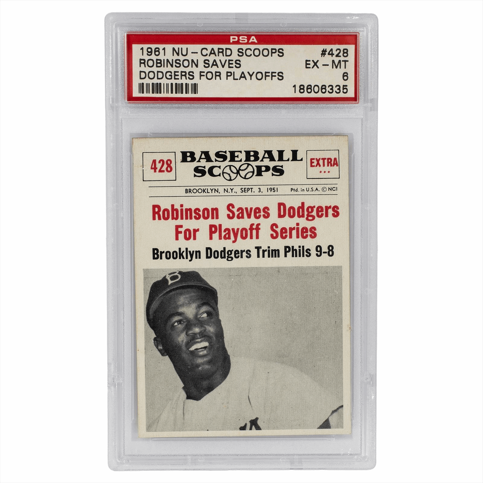 1961 NU-CARD Scoops Robinson Saves Dodgers For Playoffs #428 PSA EX-MT 6 Cert #18606335