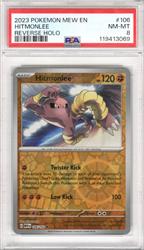 2023 Pokemon Mew En Hitmonlee Reverse Holo #106 PSA NM MT 8 