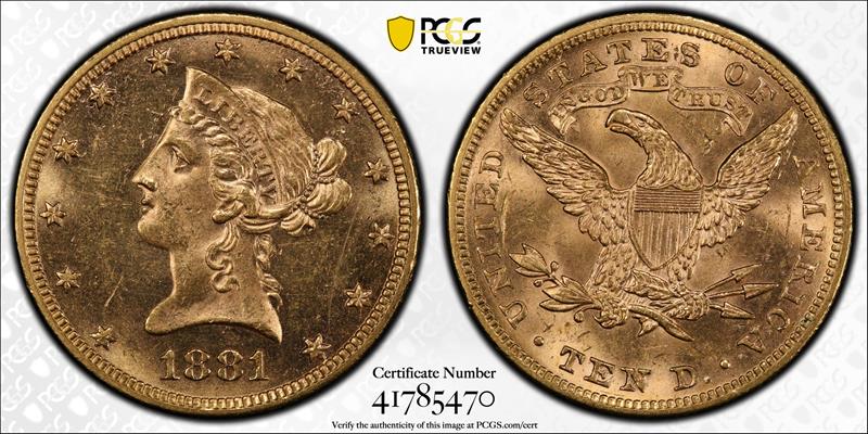 1881 $10 PCGS MS 63 CAC