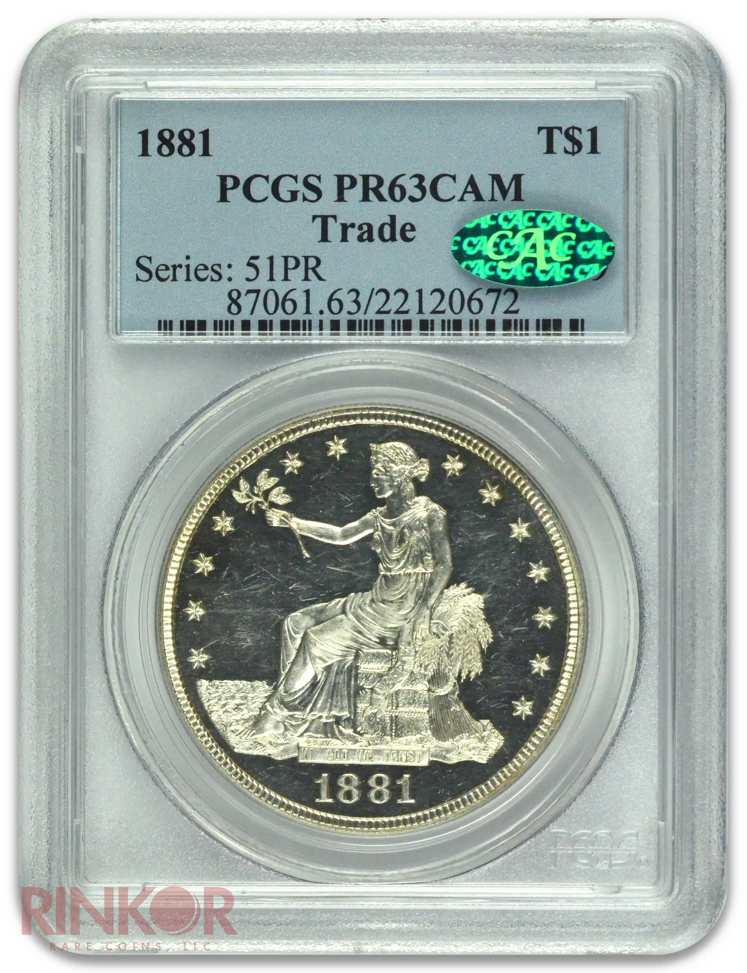 1881 $1 Trade Dollar PCGS PR 63 CAM CAC