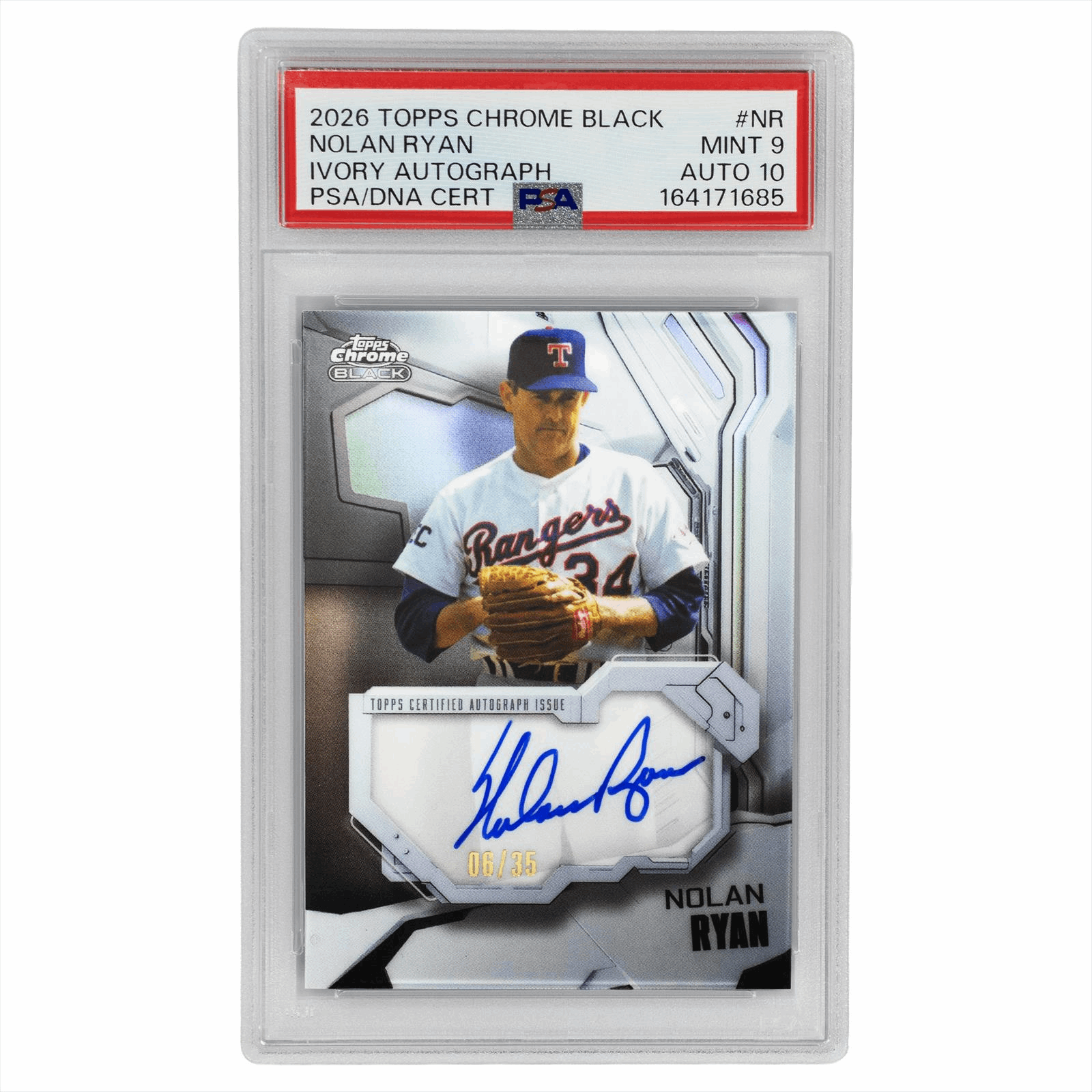 2026 TOPPS CHROME BLACK NOLAN RYAN IVORY AUTOGRAPH PSA/DNA CERT #NR PSA MINT 9 AUTO 10 