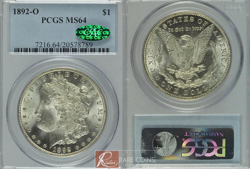 1892-O $1 PCGS MS 64 CAC