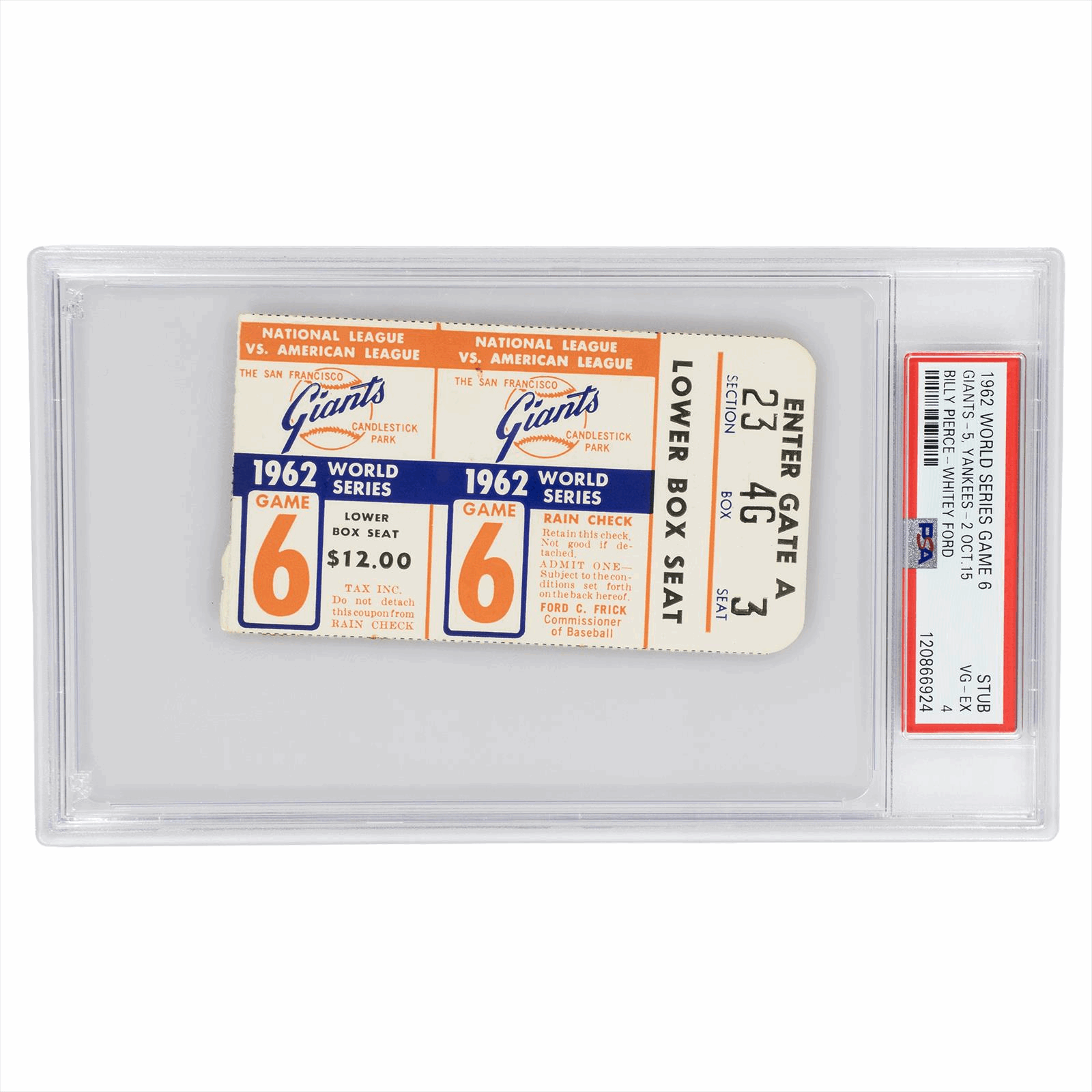 1962 World Series GM.6-Stub SFG-5, NYY-2 Billy Pierce-Whitey Ford PSA VG-EX 4 Cert #120866924