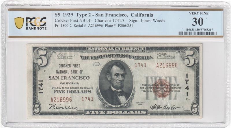 Fr. 1800-2 1741.3 Type 2 Crocker First NB San Francisco 1929 $5 PCGS VF30 
