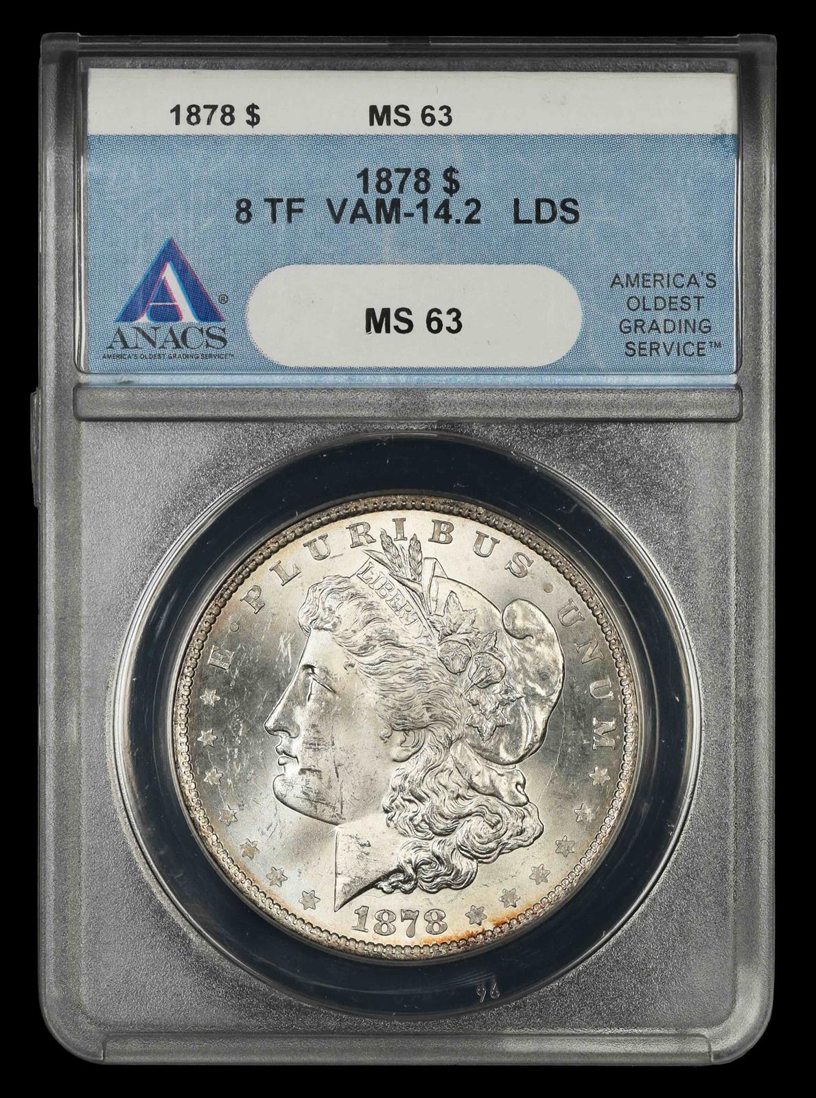 1878 8TF $1 ANACS VAM 14.2 LDS  MS63