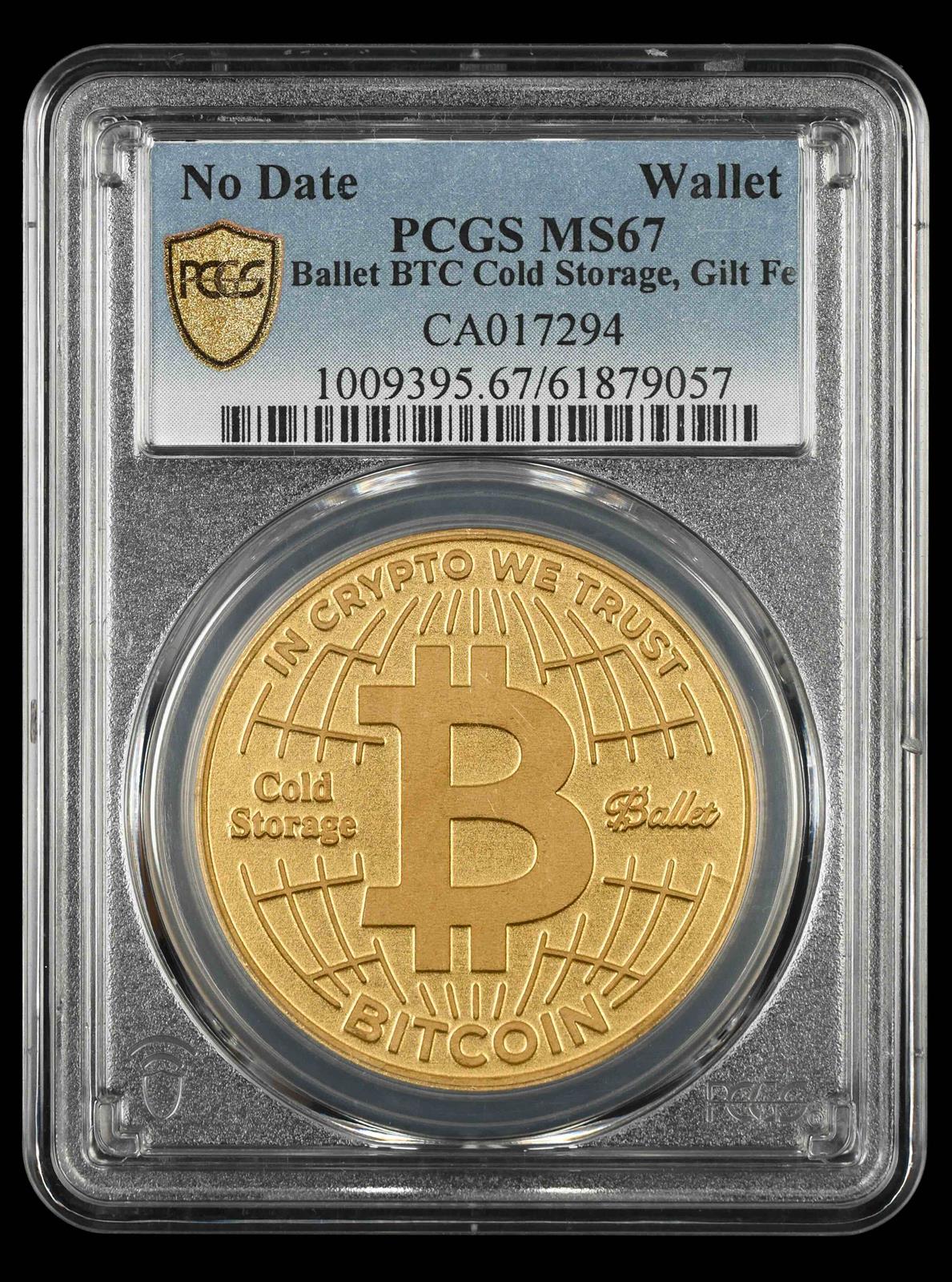 No Date Wallet Ballet BTC Cold Storage, Gilt Fe CA017294 PCGS MS67