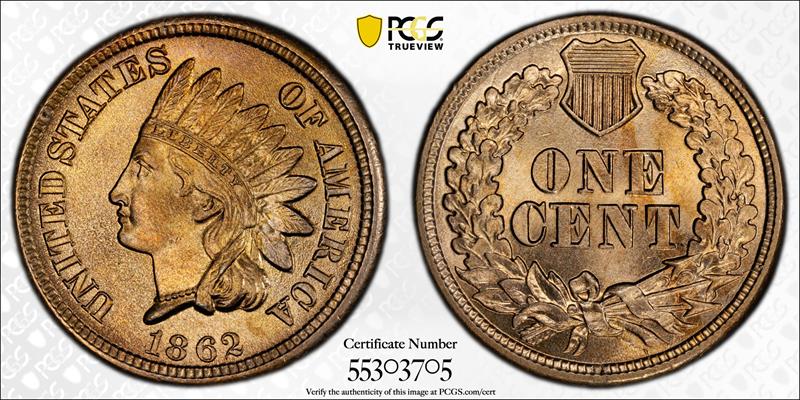 1862 1C PCGS MS 66 CAC