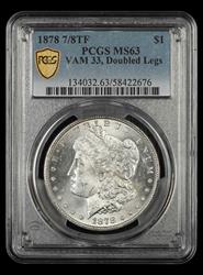 1878 7/8TF $1 Weak VAM 33 Dbl Legs PCGS MS 63