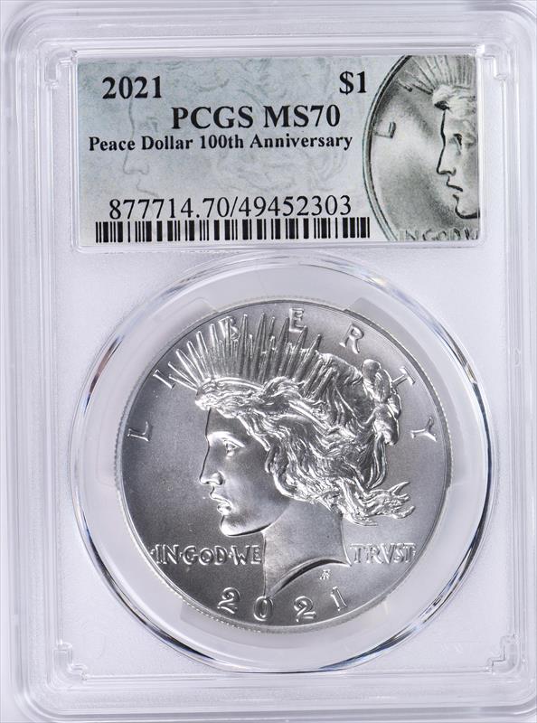2021 $1 Peace Dollar 100th Anniversary PCGS MS70 Silver Dollar Label 